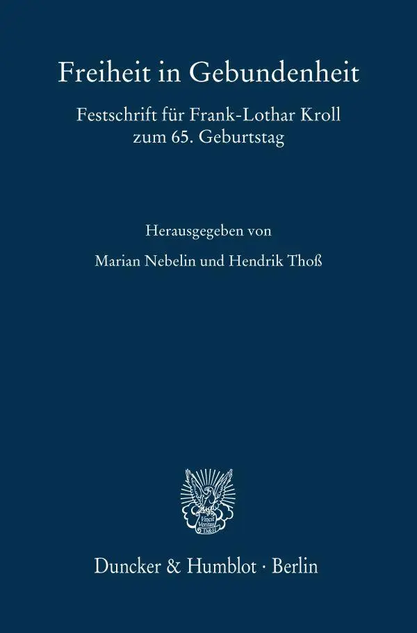 Cover: 9783428189038 | Freiheit in Gebundenheit | Marian Nebelin (u. a.) | Buch | 787 S.