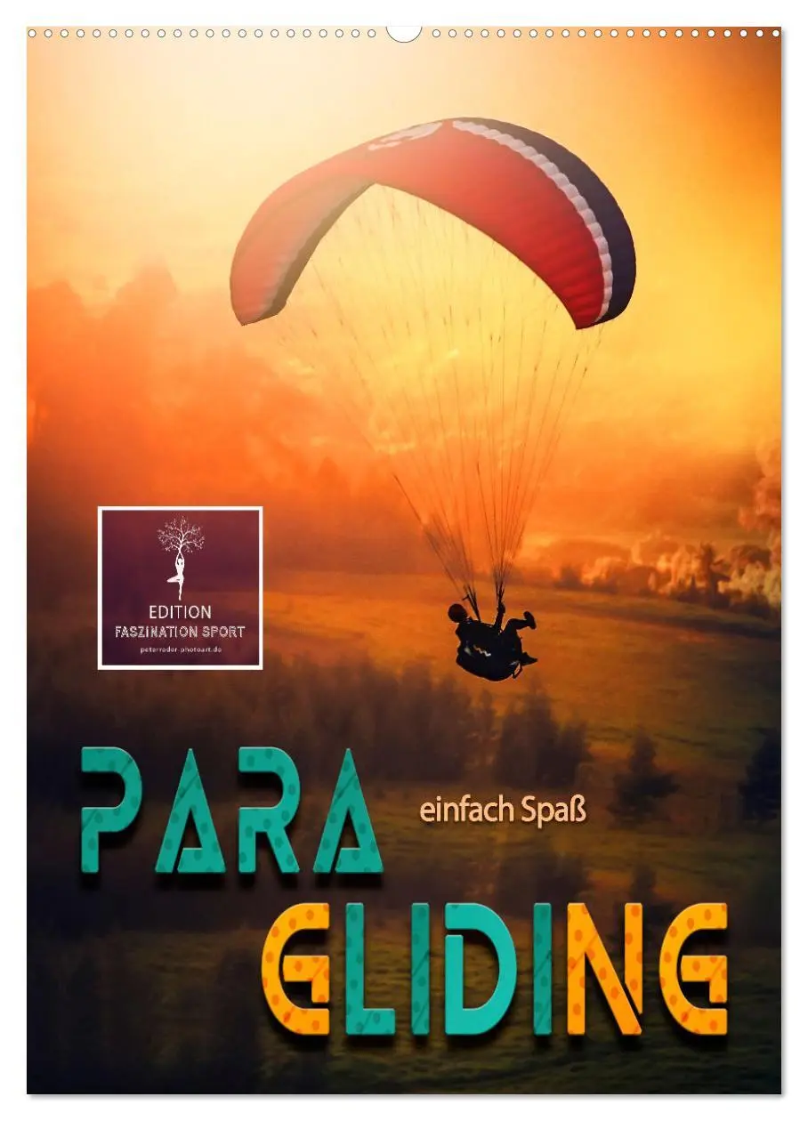 Cover: 9783516369038 | Paragliding - einfach Spaß (Wandkalender 2026 DIN A2 hoch),...