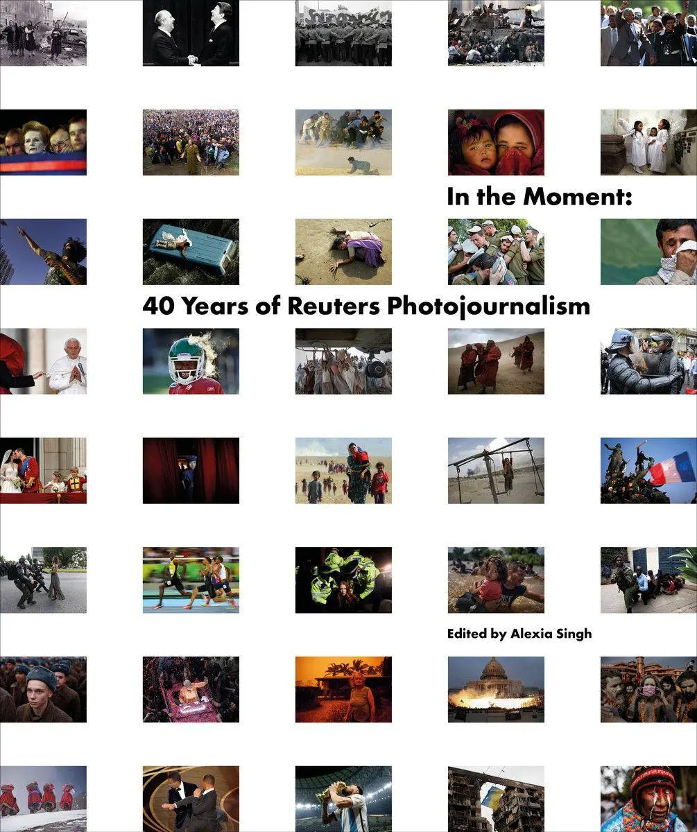 Cover: 9780500029138 | In the Moment | 40 Years of Reuters Photojournalism | Reuters | Buch