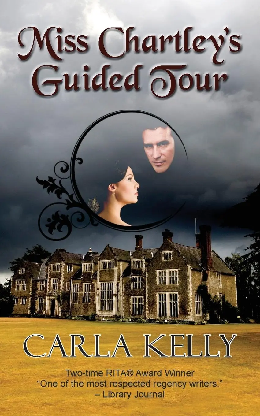 Cover: 9781603819138 | Miss Chartley's Guided Tour | Carla Kelly | Taschenbuch | Englisch