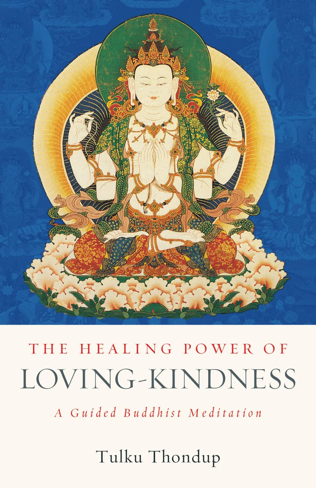 Cover: 9781611809138 | The Healing Power of Loving-Kindness: A Guided Buddhist Meditation