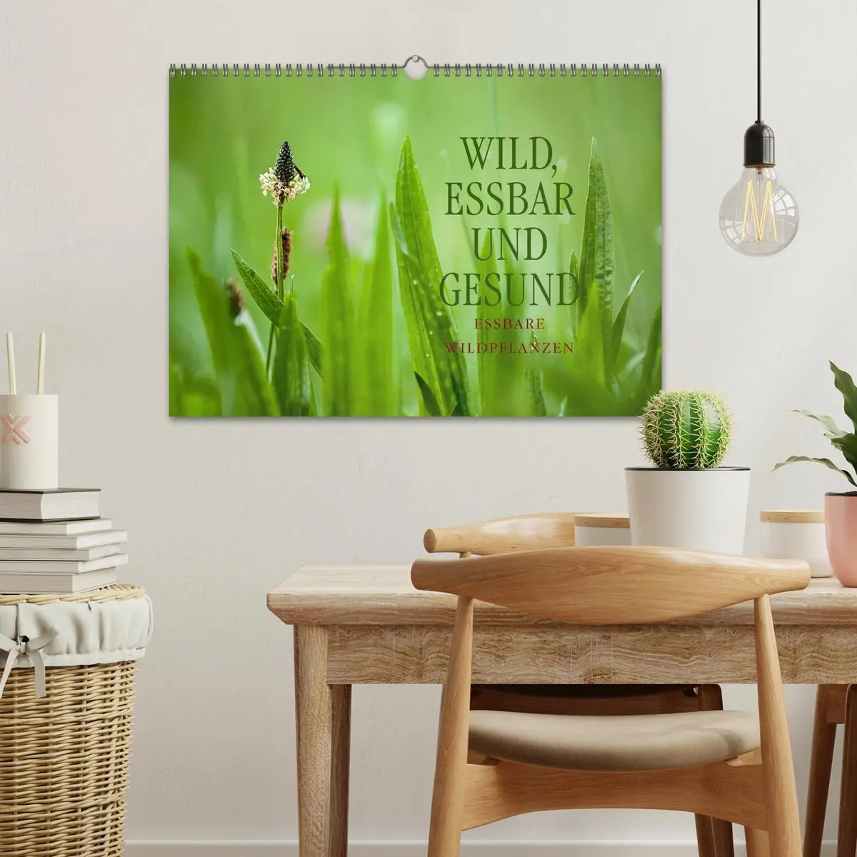 Bild: 9783516119138 | WILD, ESSBAR UND GESUND Essbare Wildpflanzen (Wandkalender 2026 DIN...
