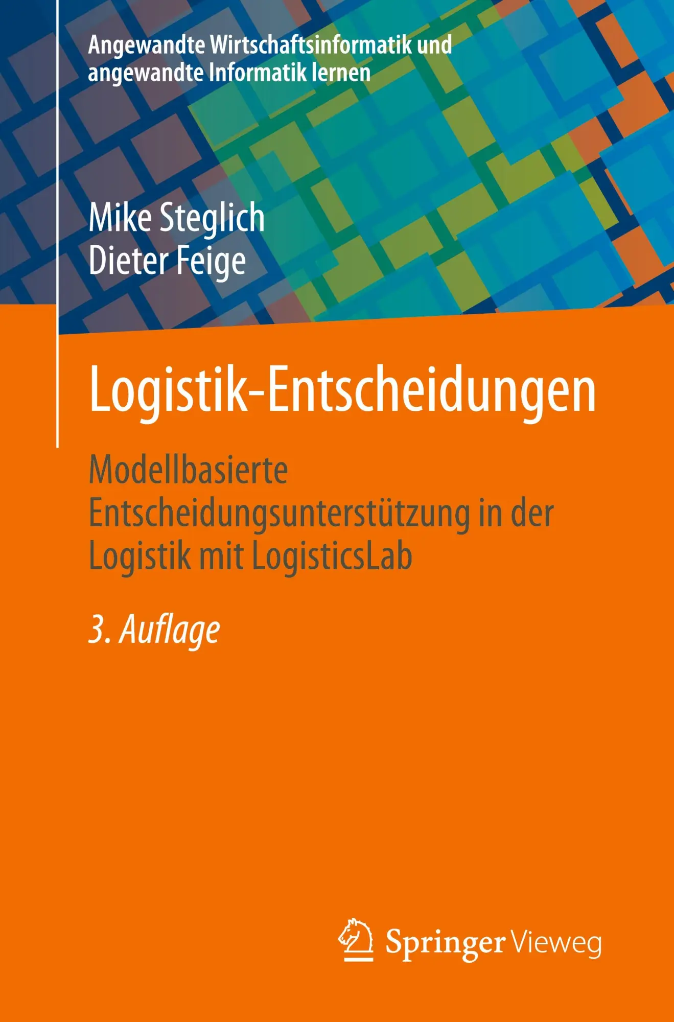 Cover: 9783658479138 | Logistik-Entscheidungen | Dieter Feige (u. a.) | Taschenbuch | xxx