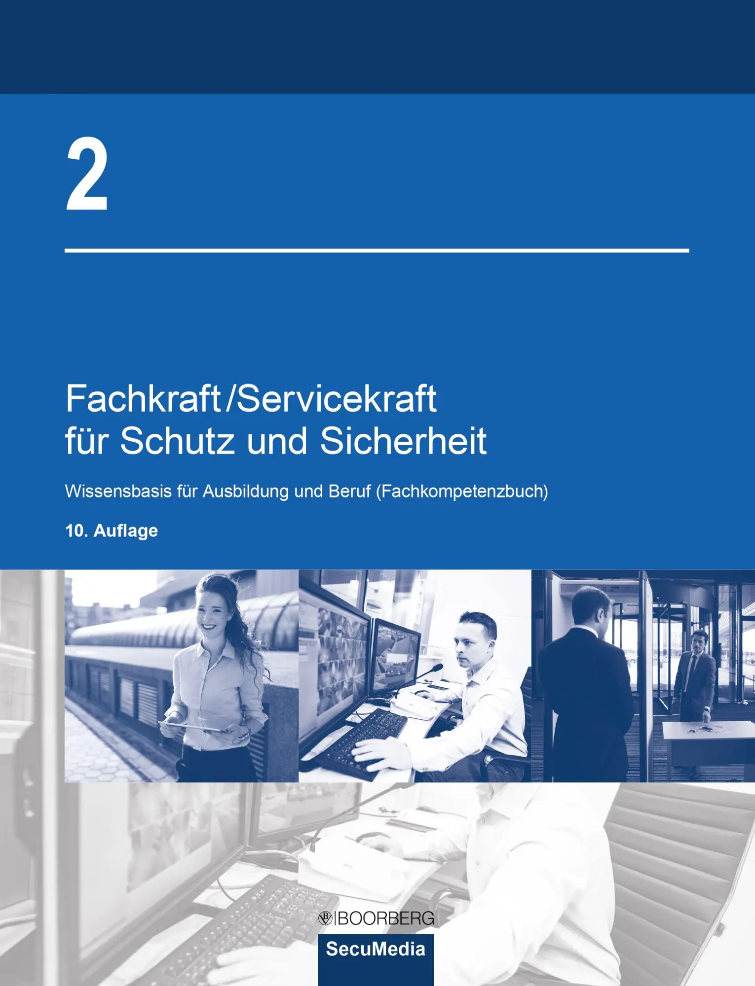 Cover: 9783939639138 | Fachkraft/Servicekraft für Schutz und Sicherheit | Bell-Forge (u. a.)
