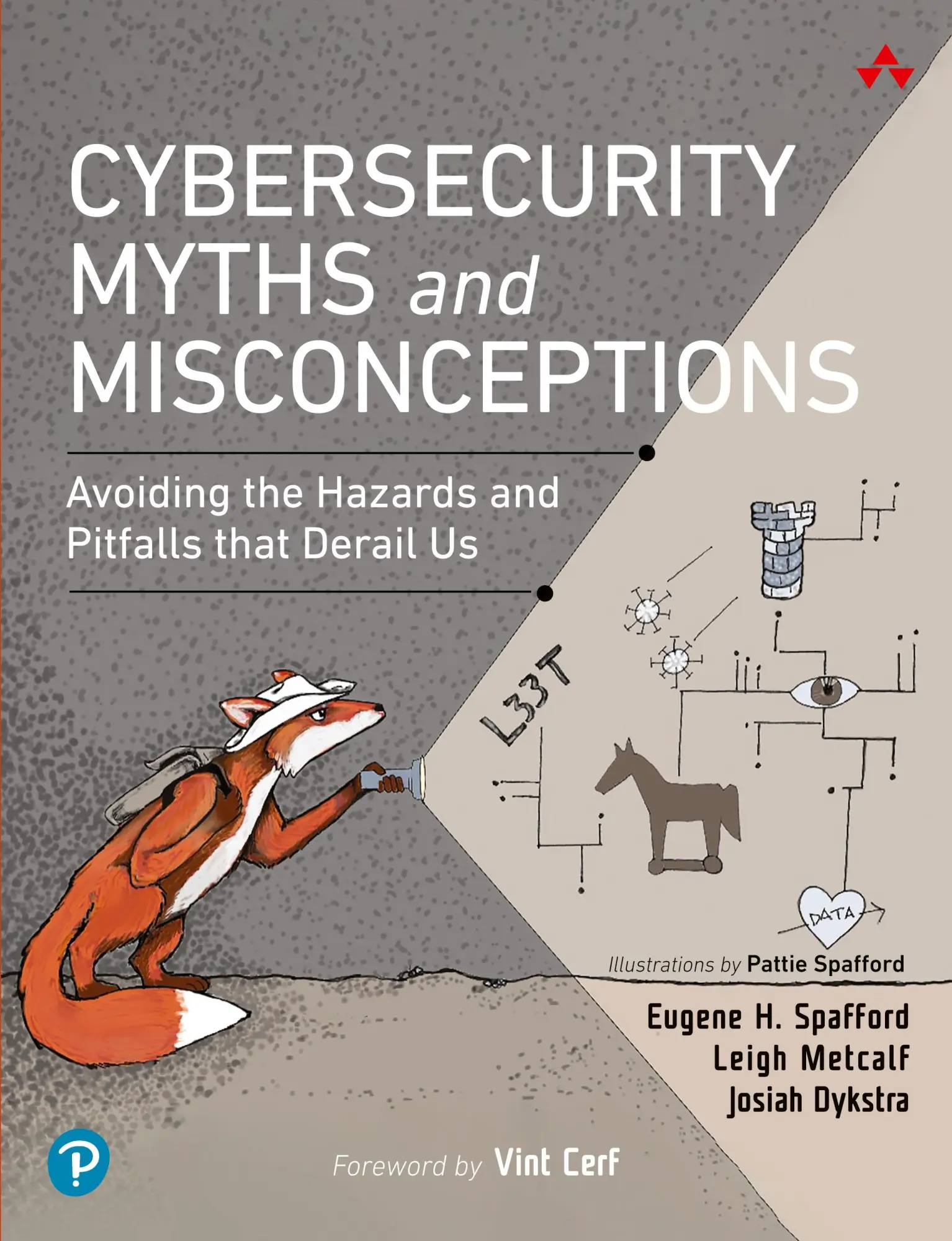Cover: 9780137929238 | Cybersecurity Myths and Misconceptions: Avoiding the Hazards and... Cover: 9780137929238 | Cybersecurity Myths and Misconceptions: Avoiding the Hazards and...