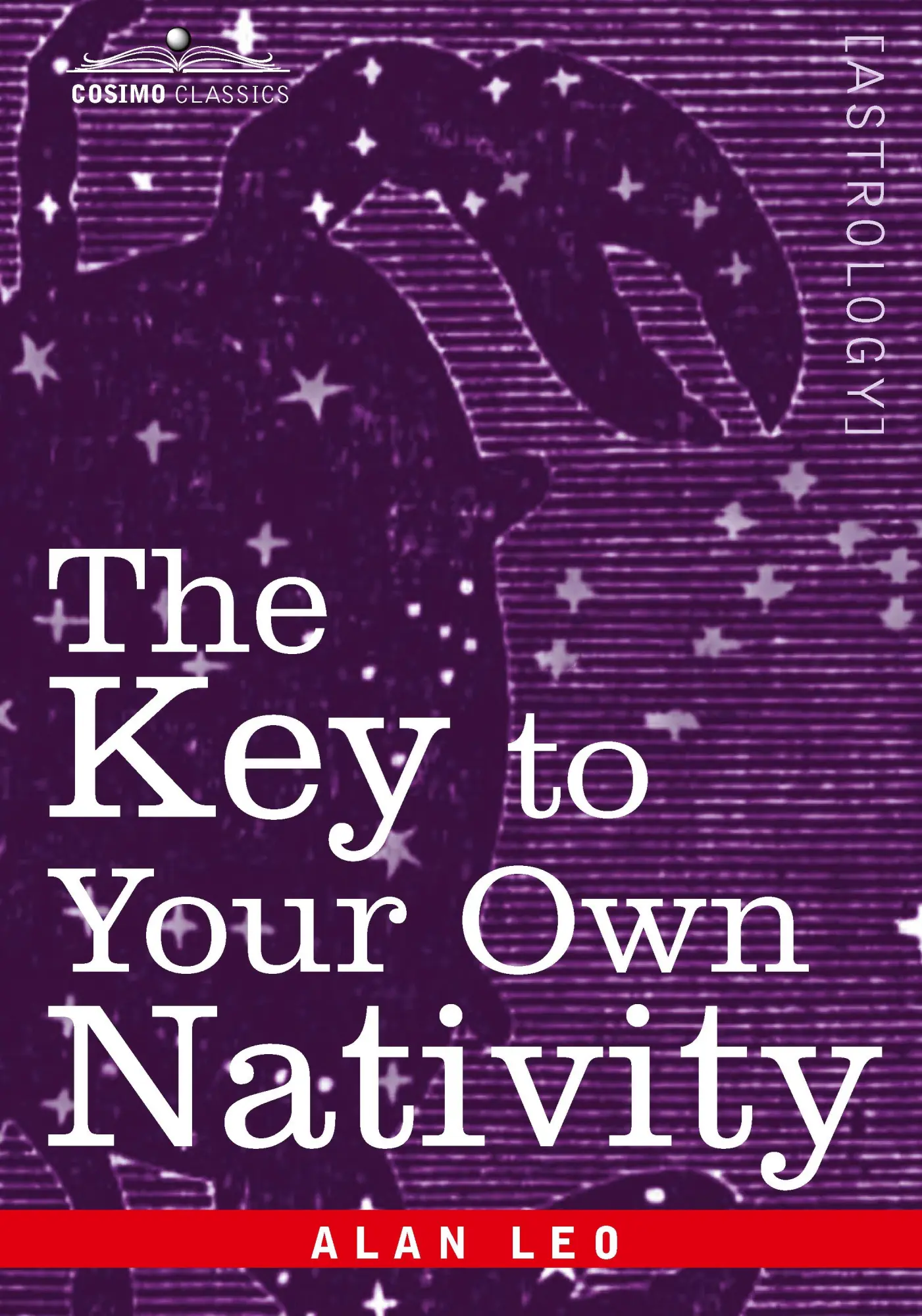 Cover: 9781596059238 | The Key to Your Own Nativity | Alan Leo | Taschenbuch | Englisch