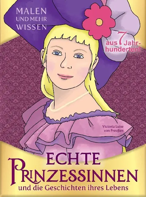 Cover: 9783947239238 | Echte Prinzessinnen und die Geschichten ihres Lebens | Colori &amp; Co.