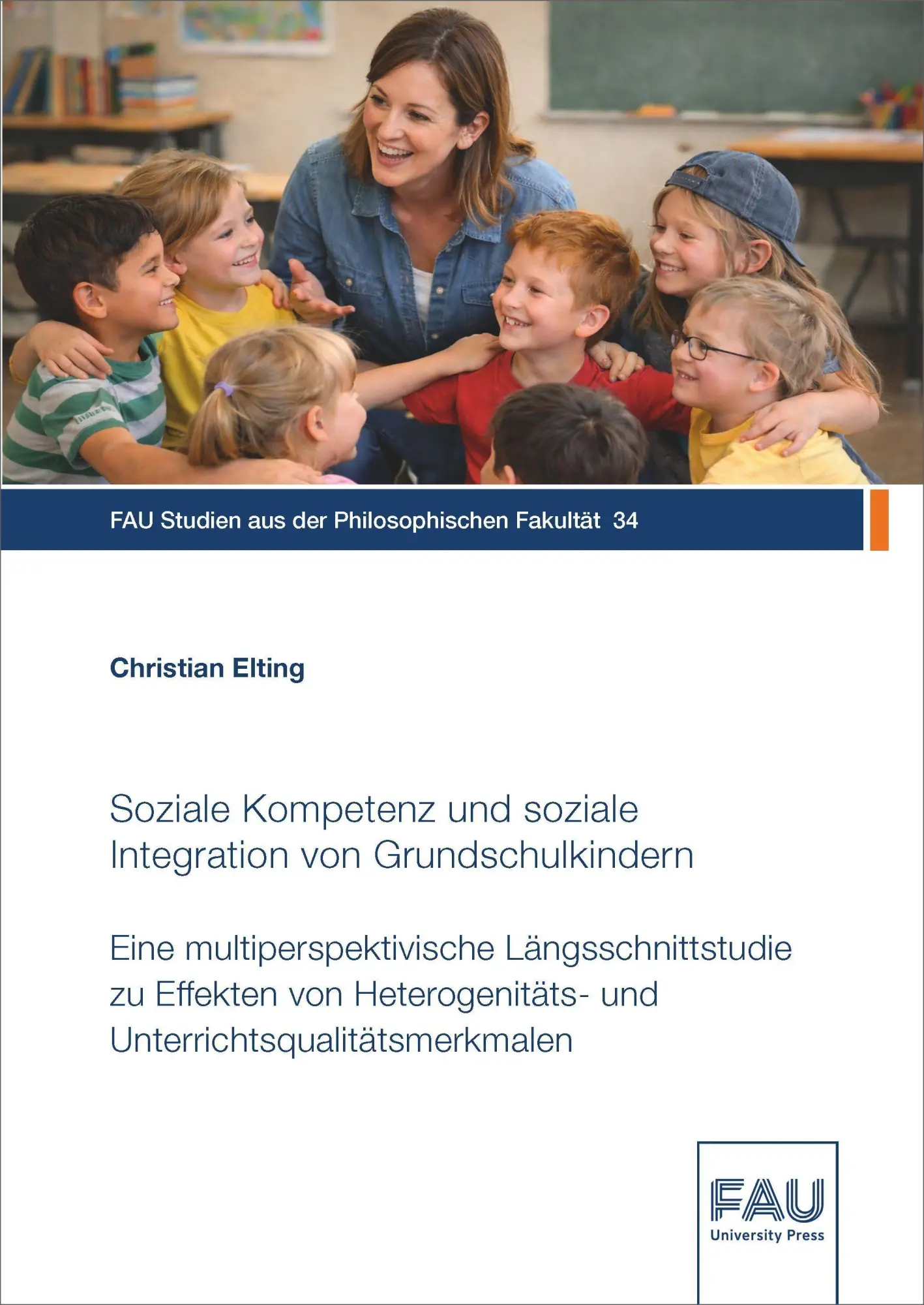Soziale Kompetenz und soziale Integration von Grundschulkindern