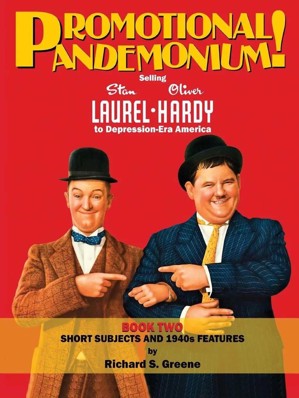 Cover: 9798887719238 | Promotional Pandemonium Book Two Short Subjects &amp; 1940s Features