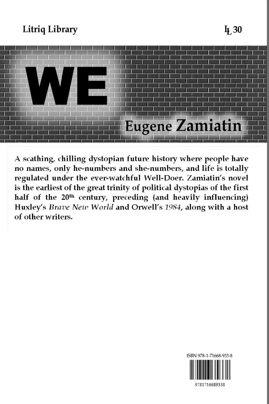 Rückseite: 9781716689338 | We | Eugene Zamiatin | Taschenbuch | Englisch | 2020 | Lulu.com