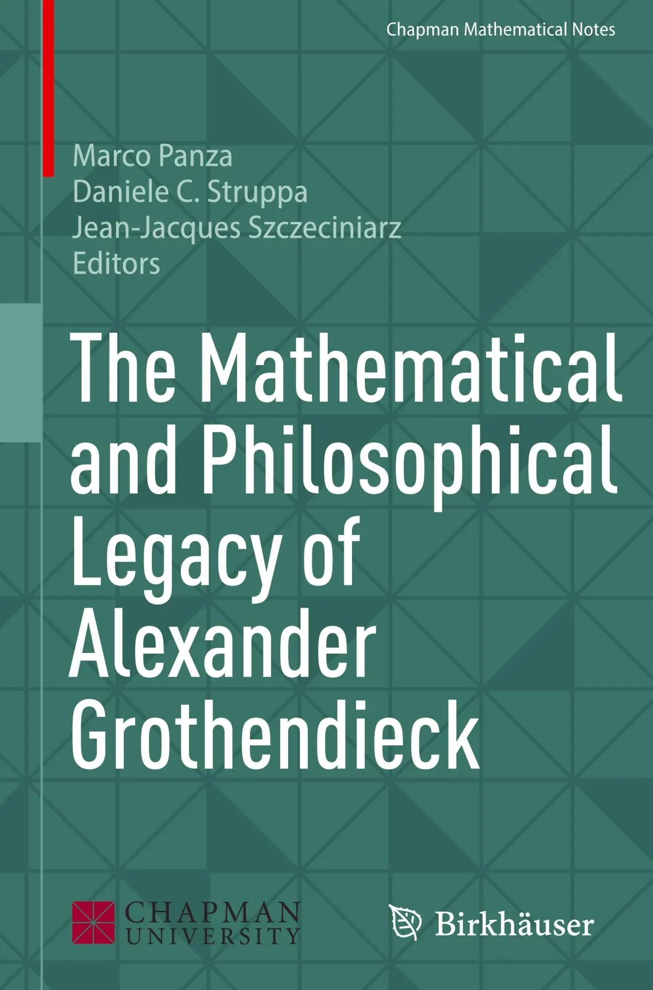 Cover: 9783031689338 | The Mathematical and Philosophical Legacy of Alexander Grothendieck Cover: 9783031689338 | The Mathematical and Philosophical Legacy of Alexander Grothendieck
