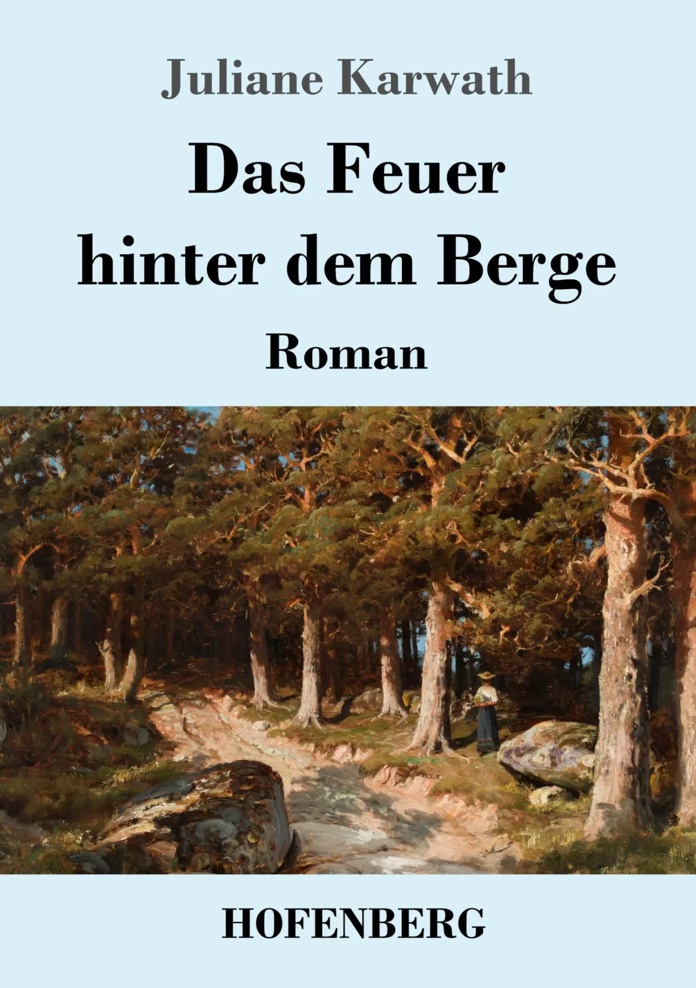 Cover: 9783743739338 | Das Feuer hinter dem Berge | Roman | Juliane Karwath | Taschenbuch