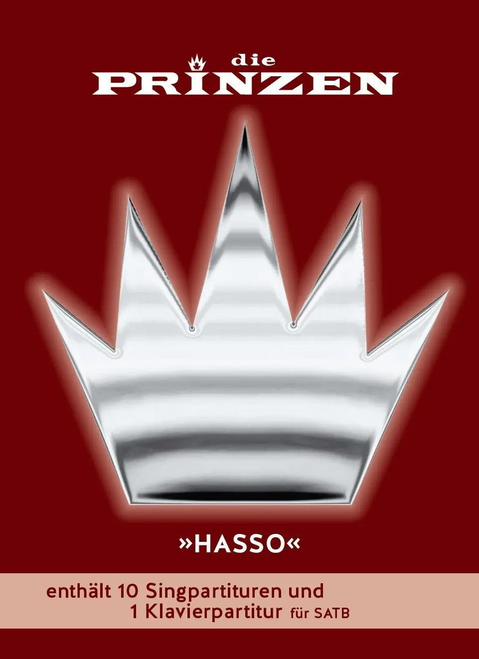 Cover: 9783865439338 | Die Prinzen: Hasso für Chor SATB | Prinzen | Loseblatt | 96 S. | 2016