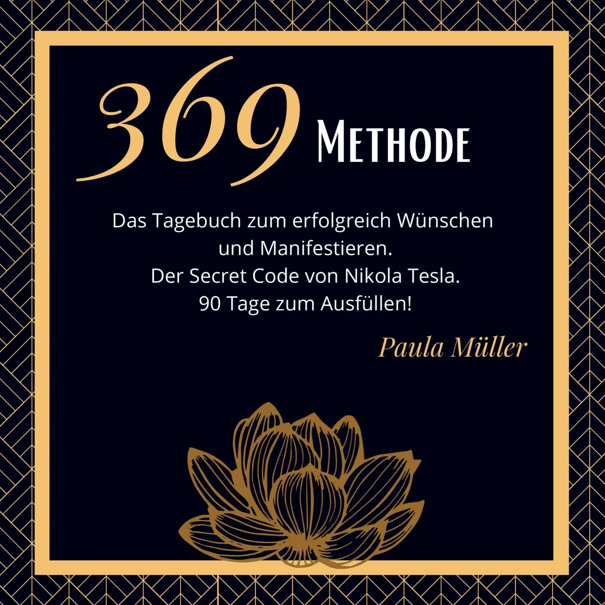 Cover: 9789403879338 | 369 Methode- Das 90-Tage-Journal zum erfolgreich Wünschen und...