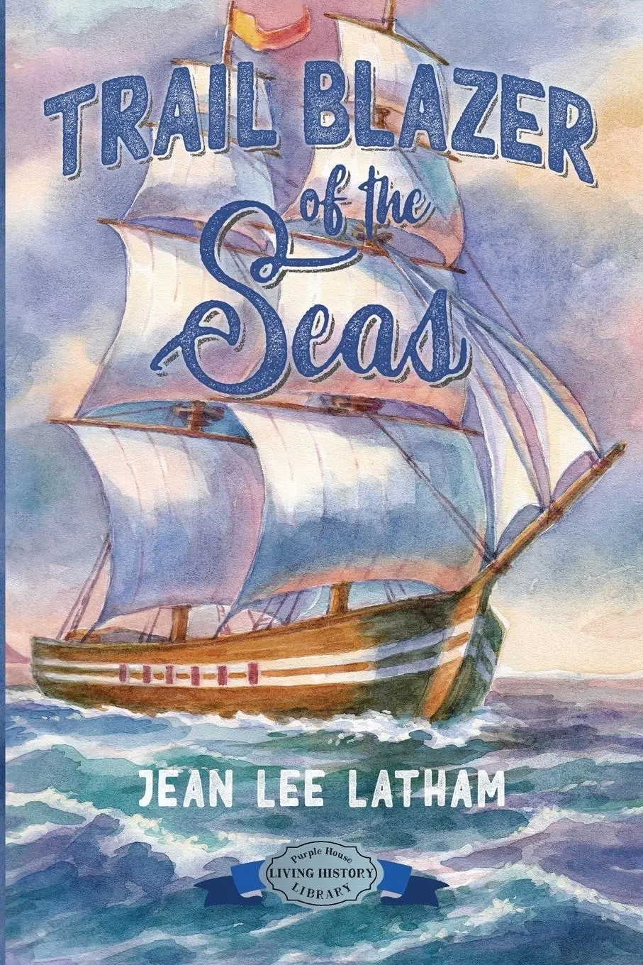Cover: 9781948959438 | Trail Blazer of the Seas | Jean Lee Latham | Taschenbuch | Englisch