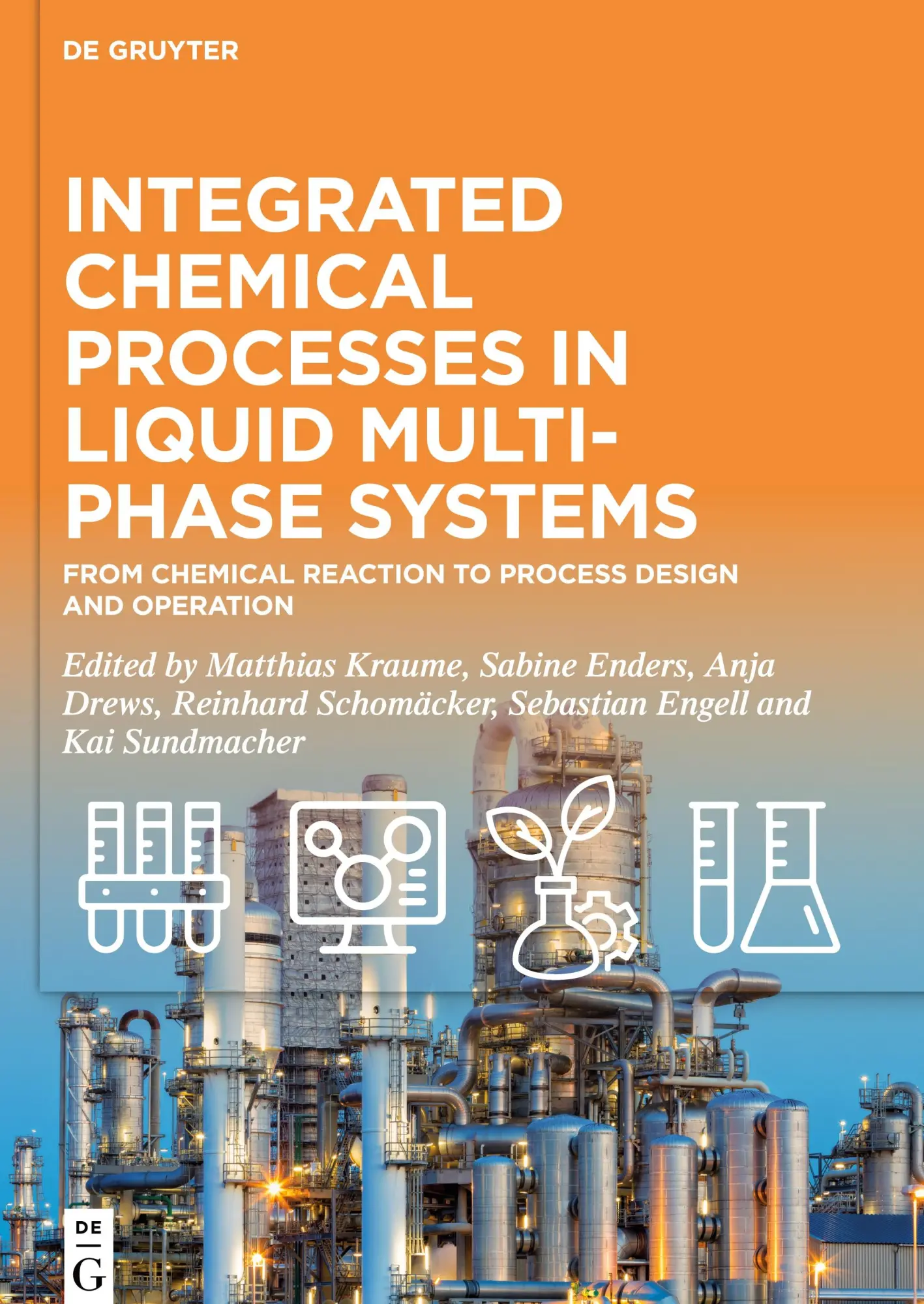 Cover: 9783110709438 | Integrated Chemical Processes in Liquid Multiphase Systems | Buch