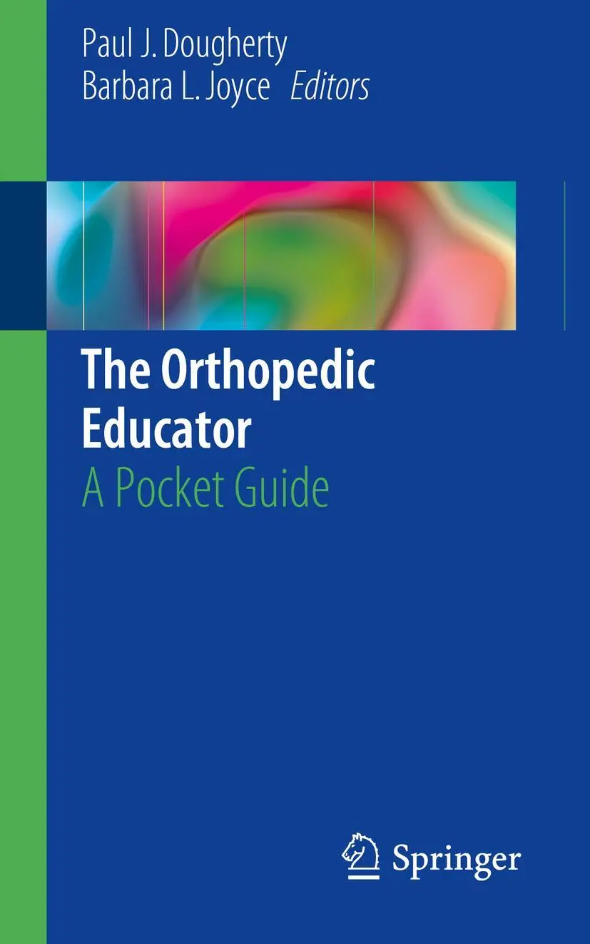Cover: 9783319629438 | The Orthopedic Educator | A Pocket Guide | Barbara L. Joyce (u. a.)
