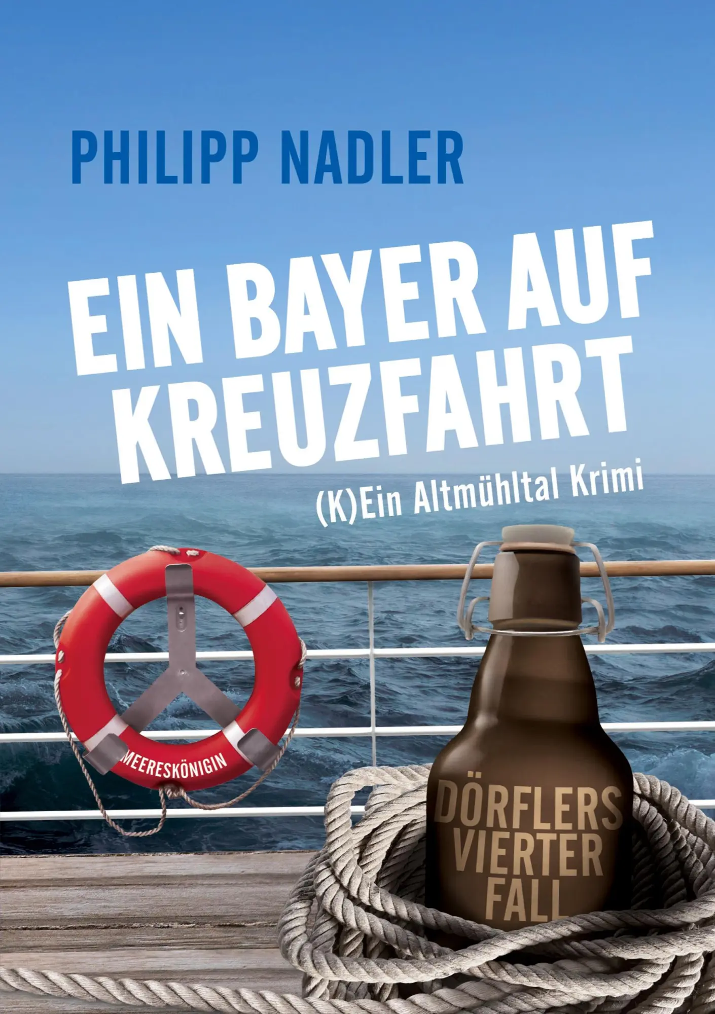 Cover: 9783384739438 | Ein Bayer Auf Kreuzfahrt | (K) Ein Altmühltal Krimi | Philipp Nadler