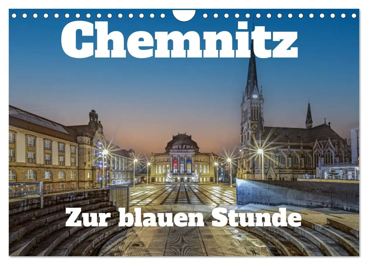 Cover: 9783457309438 | Chemnitz zur blauen Stunde (Wandkalender 2026 DIN A4 quer),...