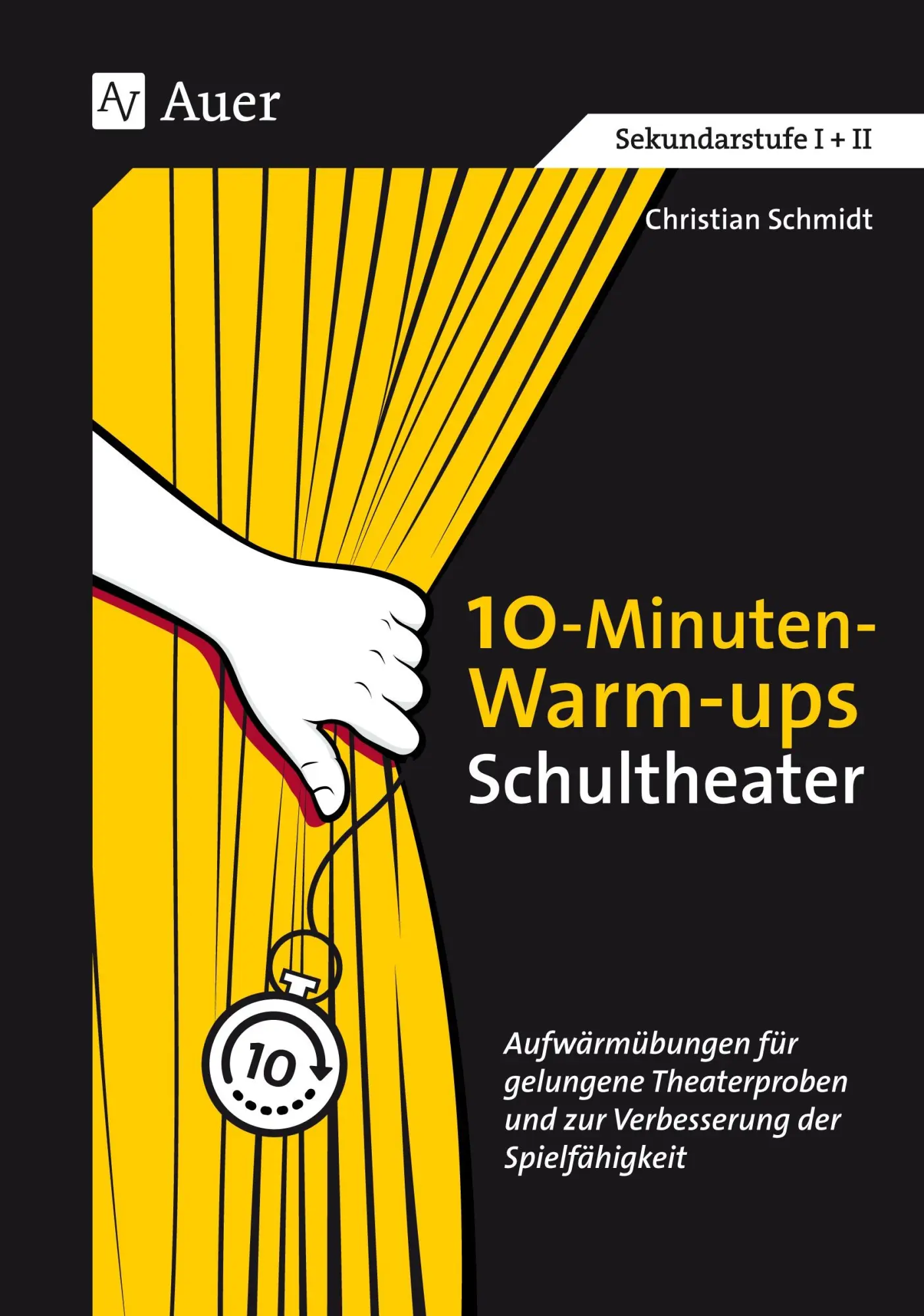 Cover: 9783403079538 | 10-Minuten-Warm-ups Schultheater | Christian R. Schmidt | Box | 64 S.