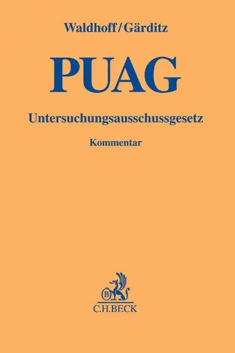 Cover: 9783406669538 | Gesetz zur Regelung des Rechts der Untersuchungsausschüsse des...