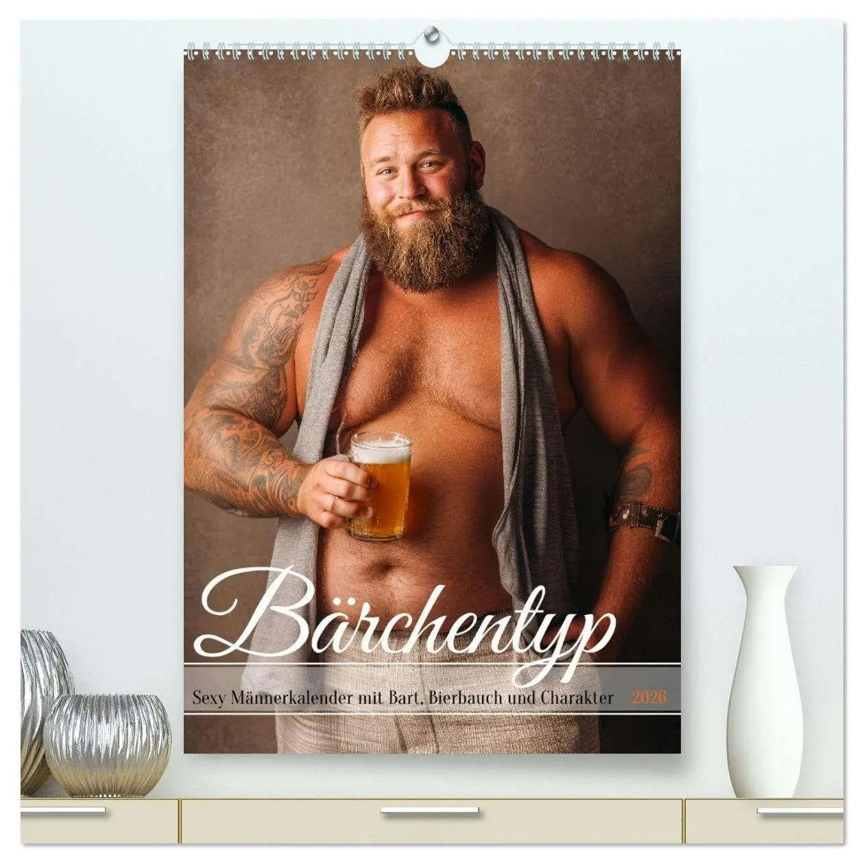 Cover: 9783516629538 | Bärchentyp - Sexy Männerkalender mit Bart, Bierbauch und Charakter...