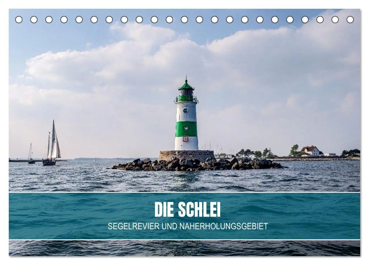 Cover: 9783569199538 | Die Schlei - Segelrevier und Naherholungsgebiet (Tischkalender 2027...