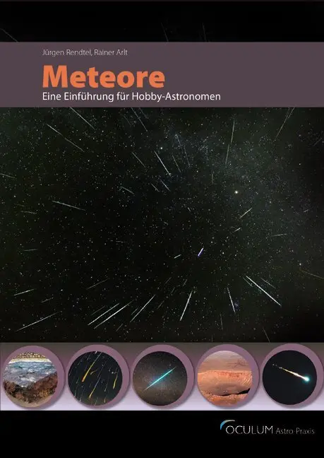 Cover: 9783938469538 | Astro-Praxis: Meteore | Eine Einführung für Hobby-Astronomen | Buch