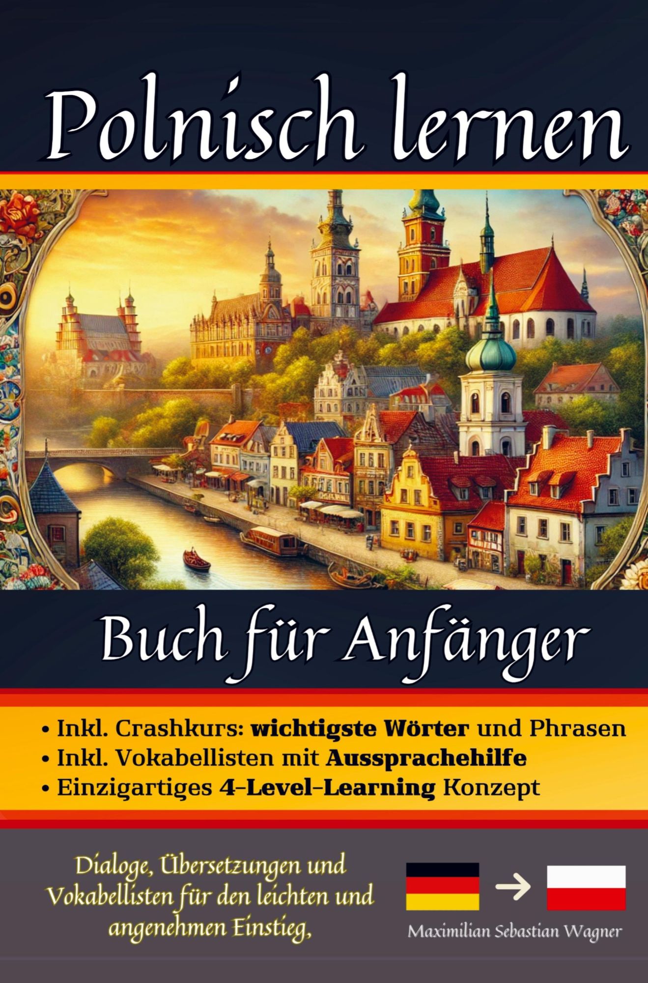 Cover: 9789403789538 | Polnisch lernen: Buch für Anfänger | Maximilian Sebastian Wagner