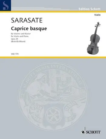 Cover: 9790001189538 | Caprice basque op. 24 | Pablo de Sarasate | Buch | 2013 | Schott Music