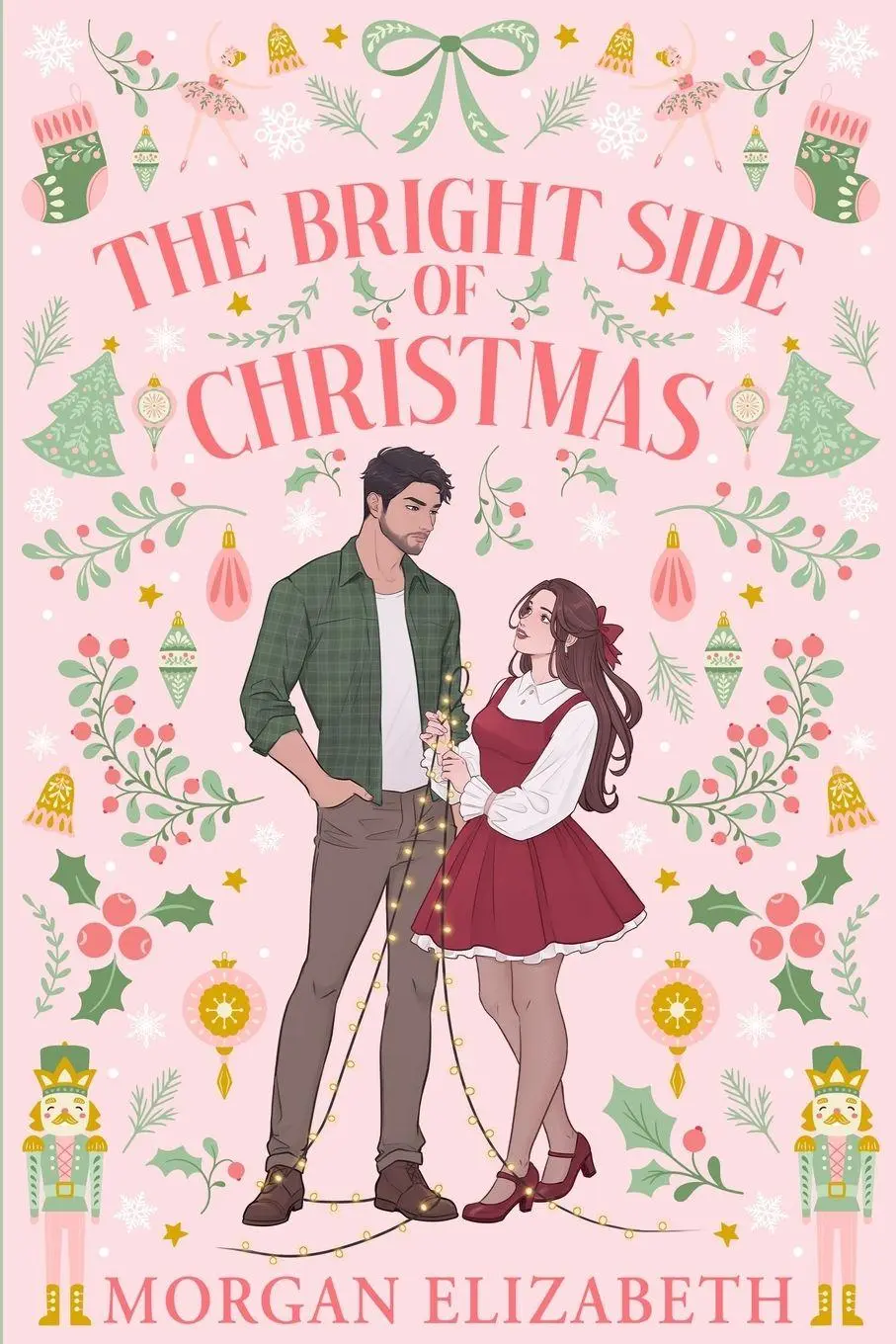 Cover: 9798992629538 | The Bright Side of Christmas | Morgan Elizabeth | Taschenbuch | 2025