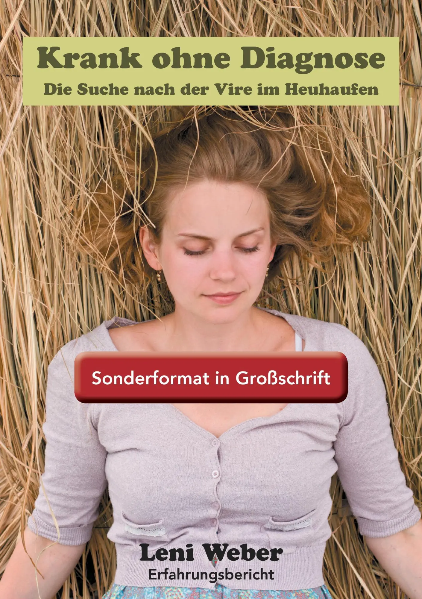 Cover: 9783738619638 | Krank ohne Diagnose | Leni Weber | Taschenbuch | 252 S. | Deutsch