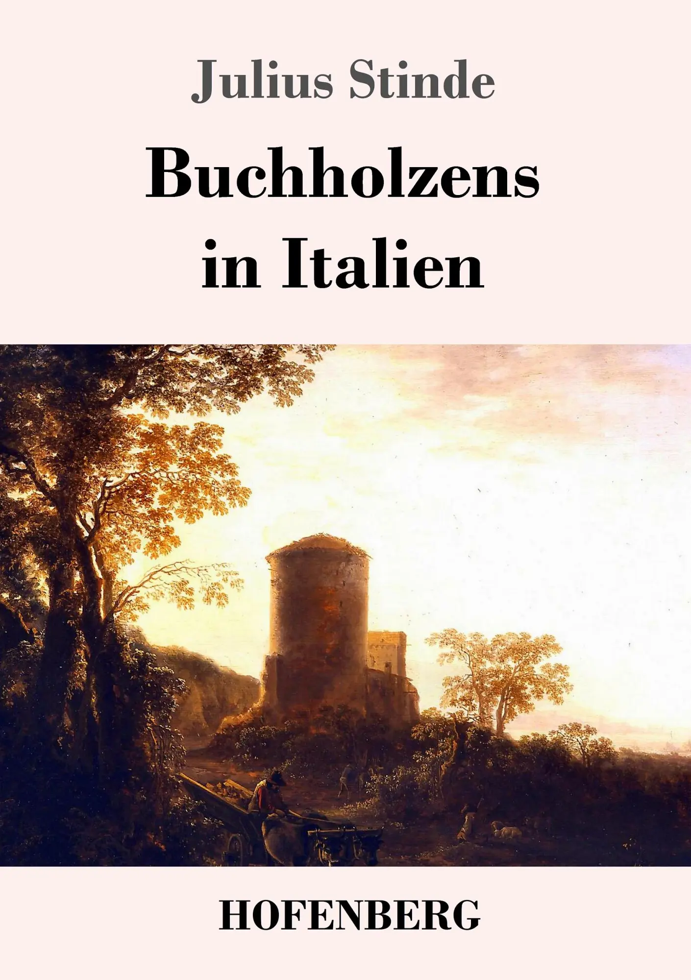 Cover: 9783743709638 | Buchholzens in Italien | Julius Stinde | Taschenbuch | 144 S. | 2017