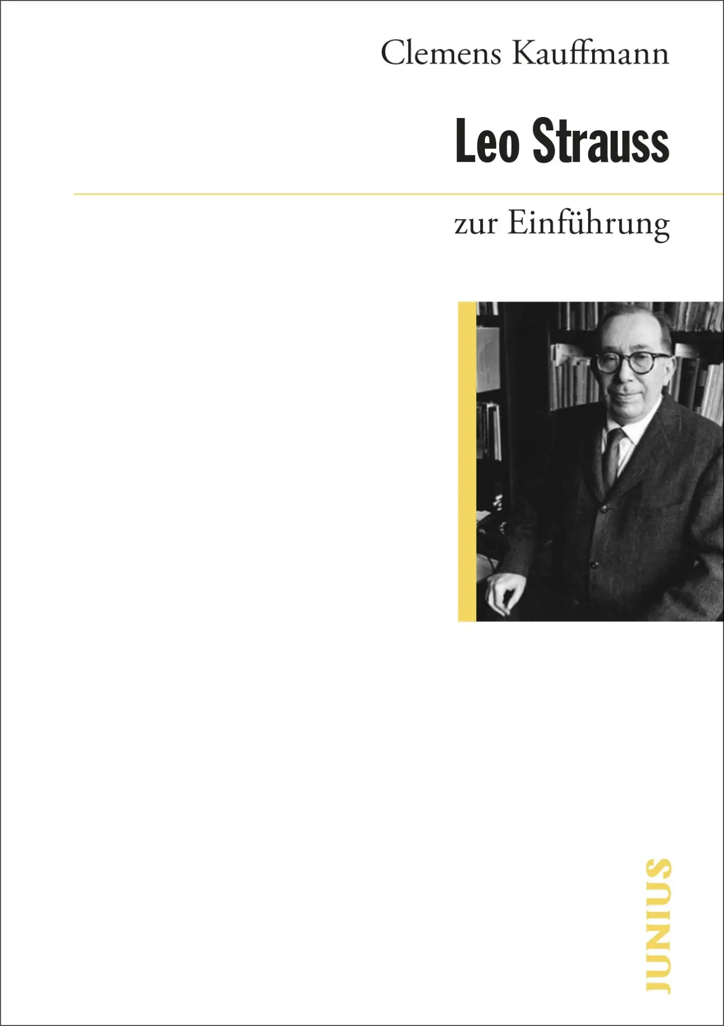 Cover: 9783885069638 | Leo Strauss zur Einführung | Clemens Kauffmann | Taschenbuch | 224 S.