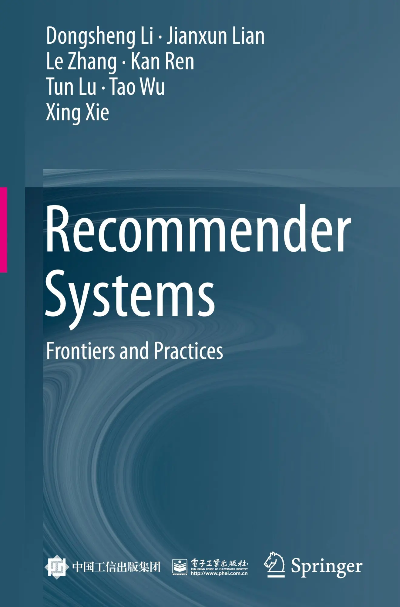 Cover: 9789819989638 | Recommender Systems | Frontiers and Practices | Dongsheng Li (u. a.)