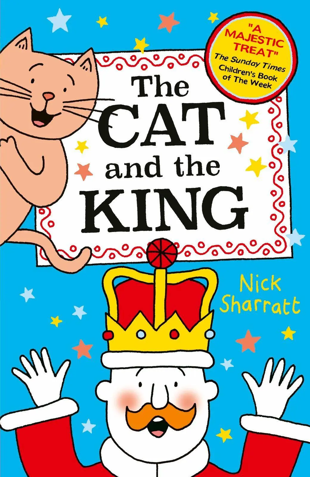 Cover: 9780702339738 | The Cat and the King (NE) | Nick Sharratt | Taschenbuch | Englisch