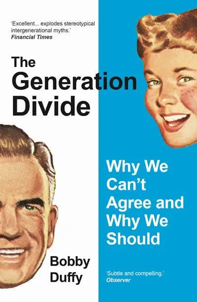 Cover: 9781786499738 | The Generation Divide | Why We Can't Agree and Why We Should | Duffy