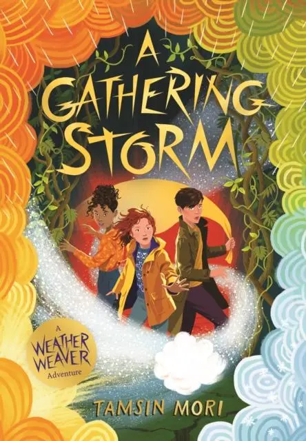 Cover: 9781912979738 | A Gathering Storm | A Weather Weaver Adventure #2 | Tamsin Mori | Buch