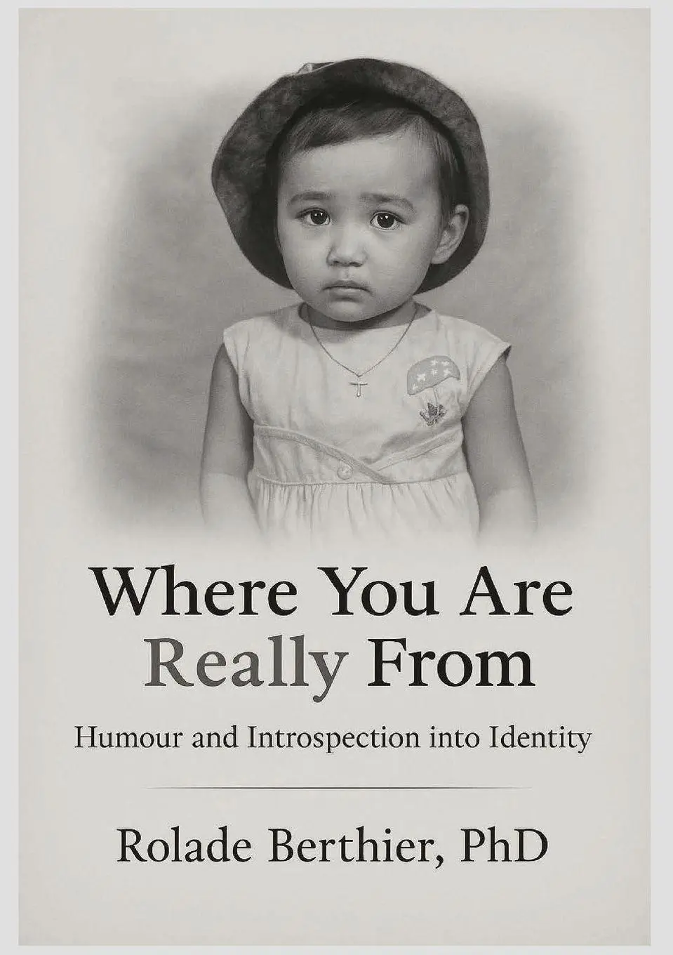 Cover: 9782958659738 | Where You Are Really From | Rolade B Berthier | Taschenbuch | Englisch