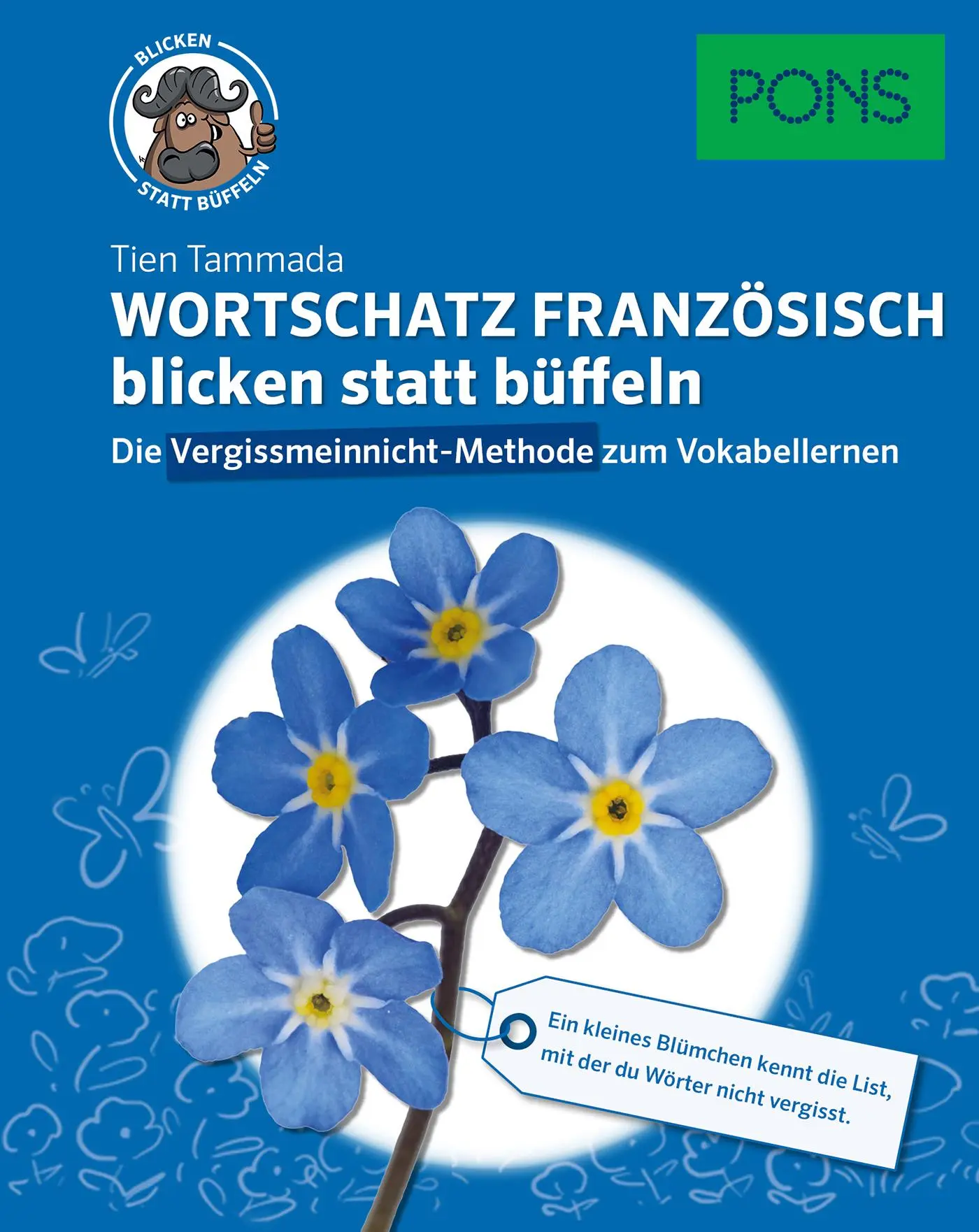 Cover: 9783125629738 | PONS Wortschatz Französisch blicken statt büffeln | Tien Tammada