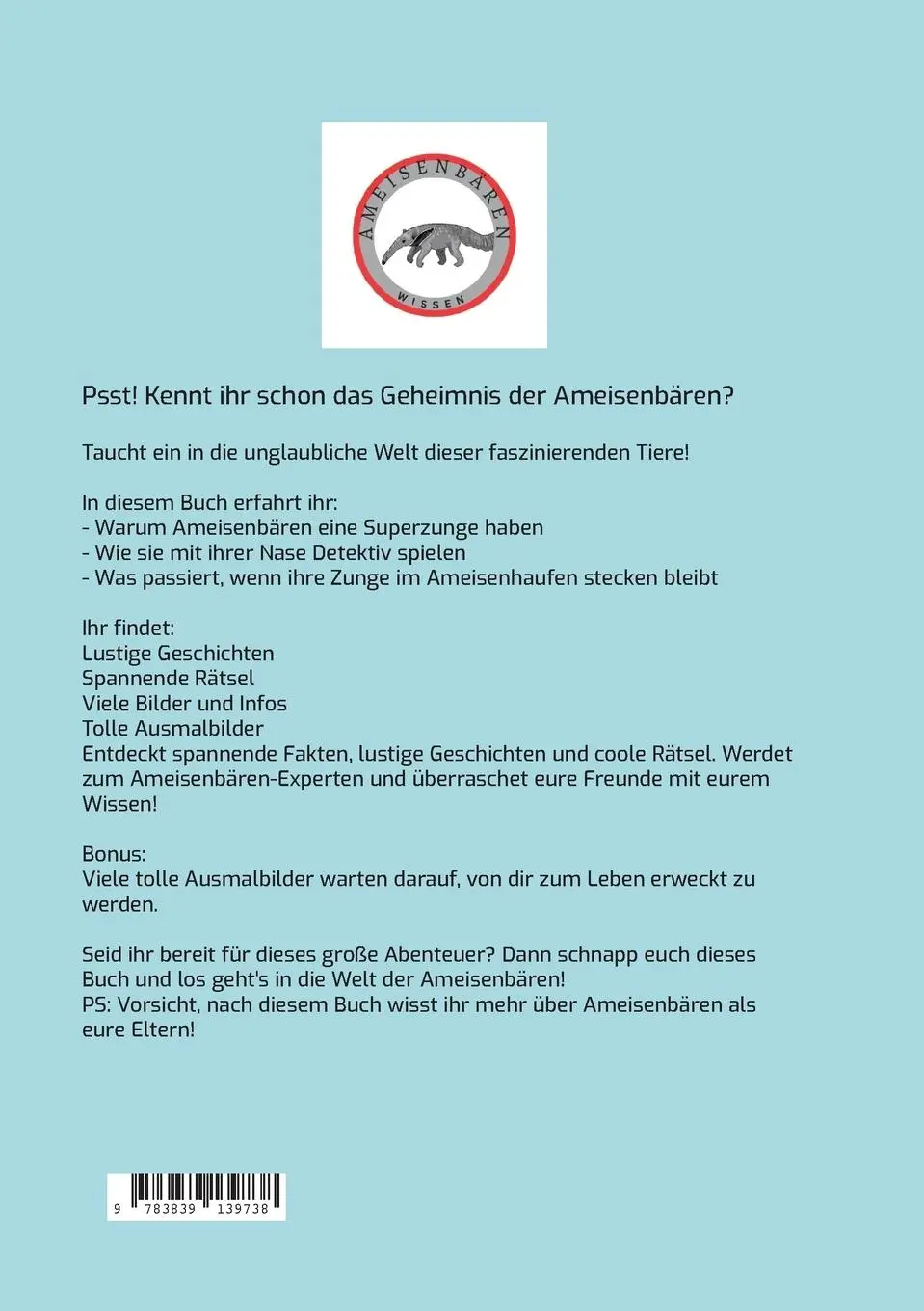 Rückseite: 9783839139738 | Mein unglaubliches Ameisenbären Wissen | Andra Wolter | Taschenbuch