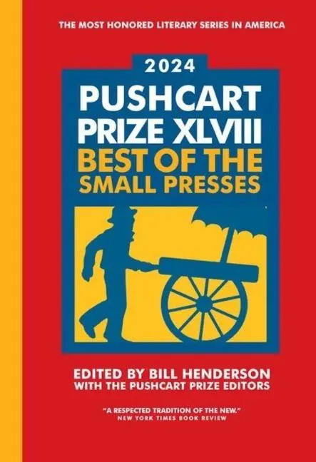 Cover: 9798985469738 | The Pushcart Prize XLVIII | Best of the Small Presses 2024 Edition