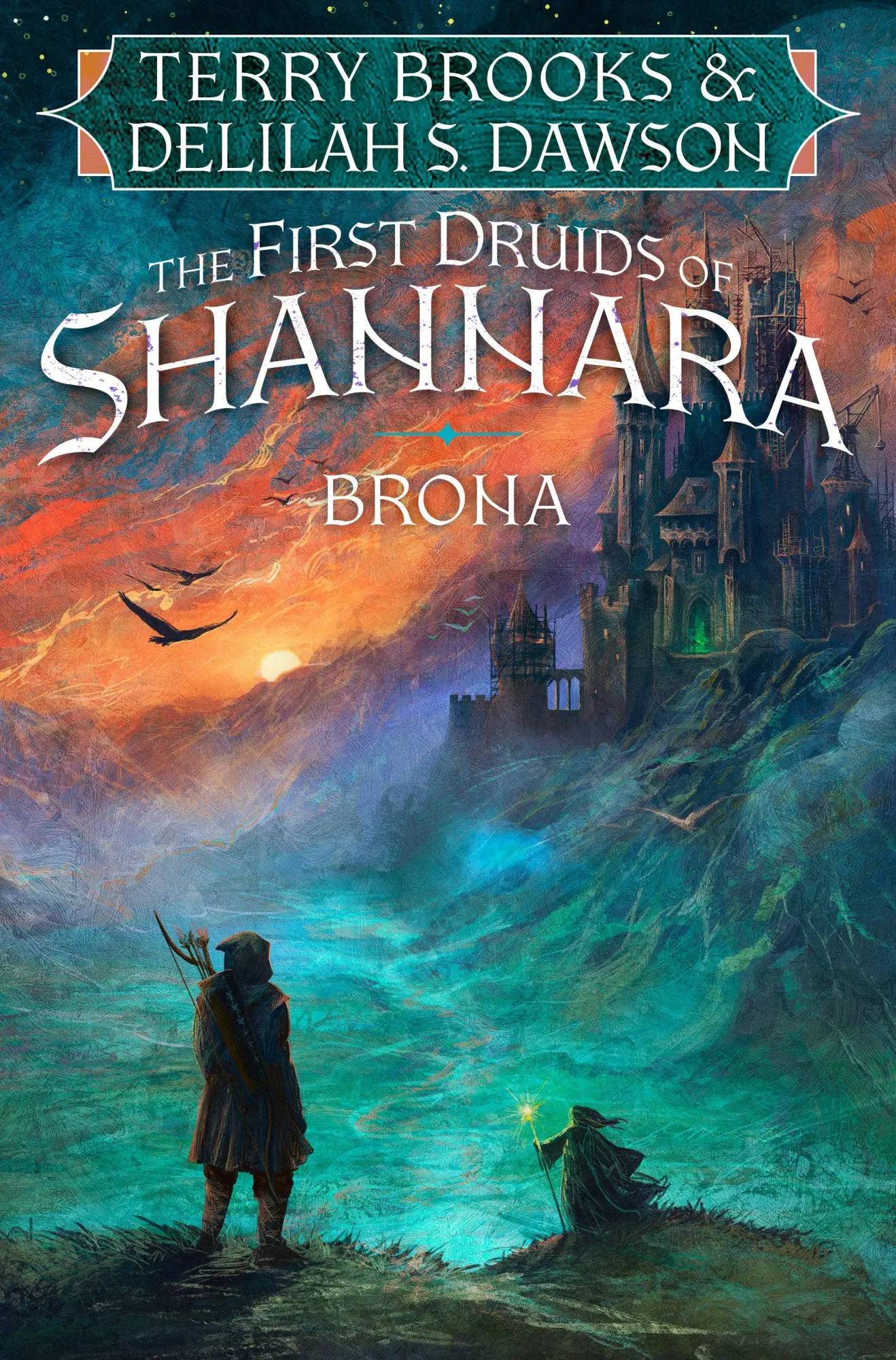 Cover: 9780593129838 | Brona | The First Druids of Shannara | Delilah S. Dawson (u. a.)