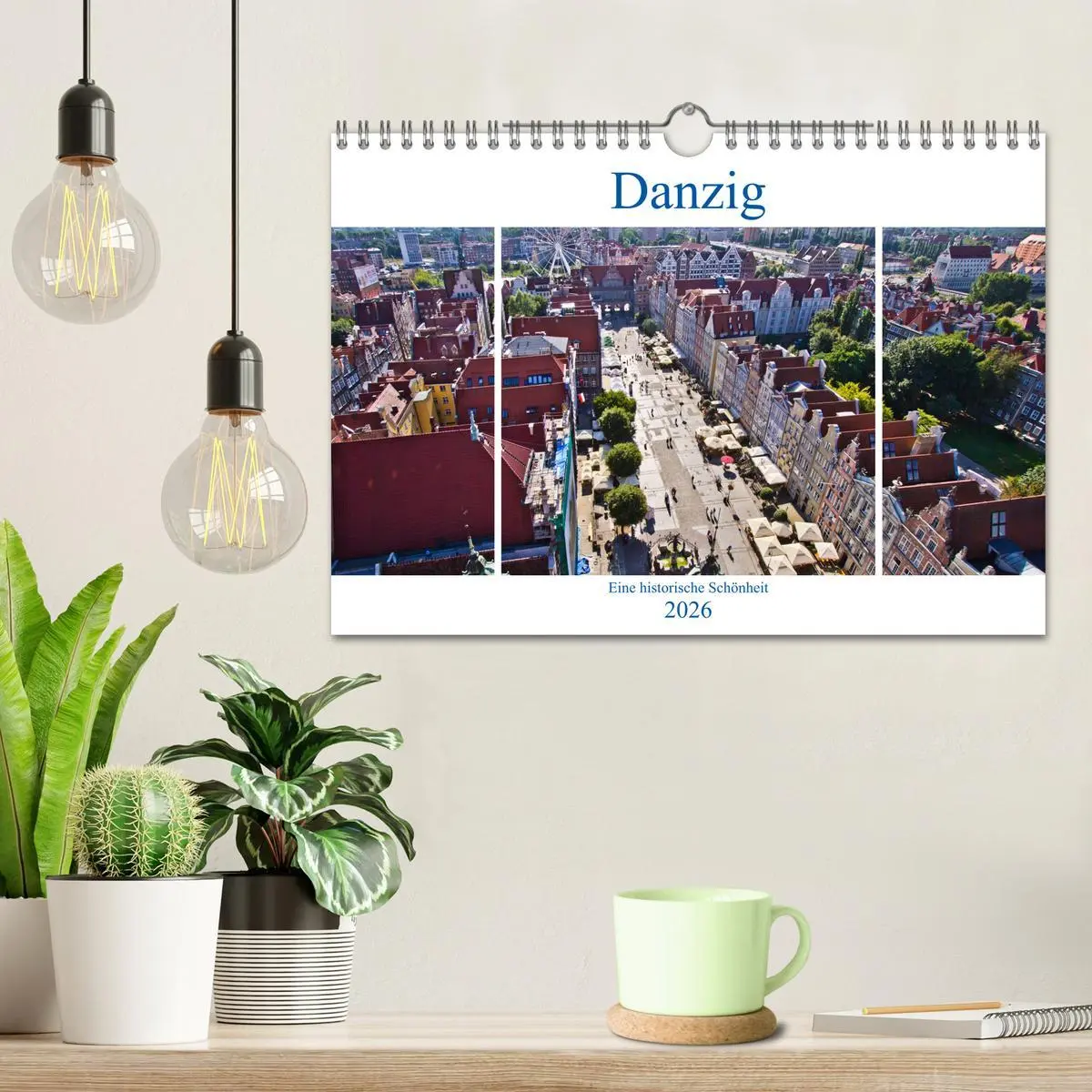 Bild: 9783516219838 | Danzig - Eine historische Schönheit (Wandkalender 2026 DIN A4...