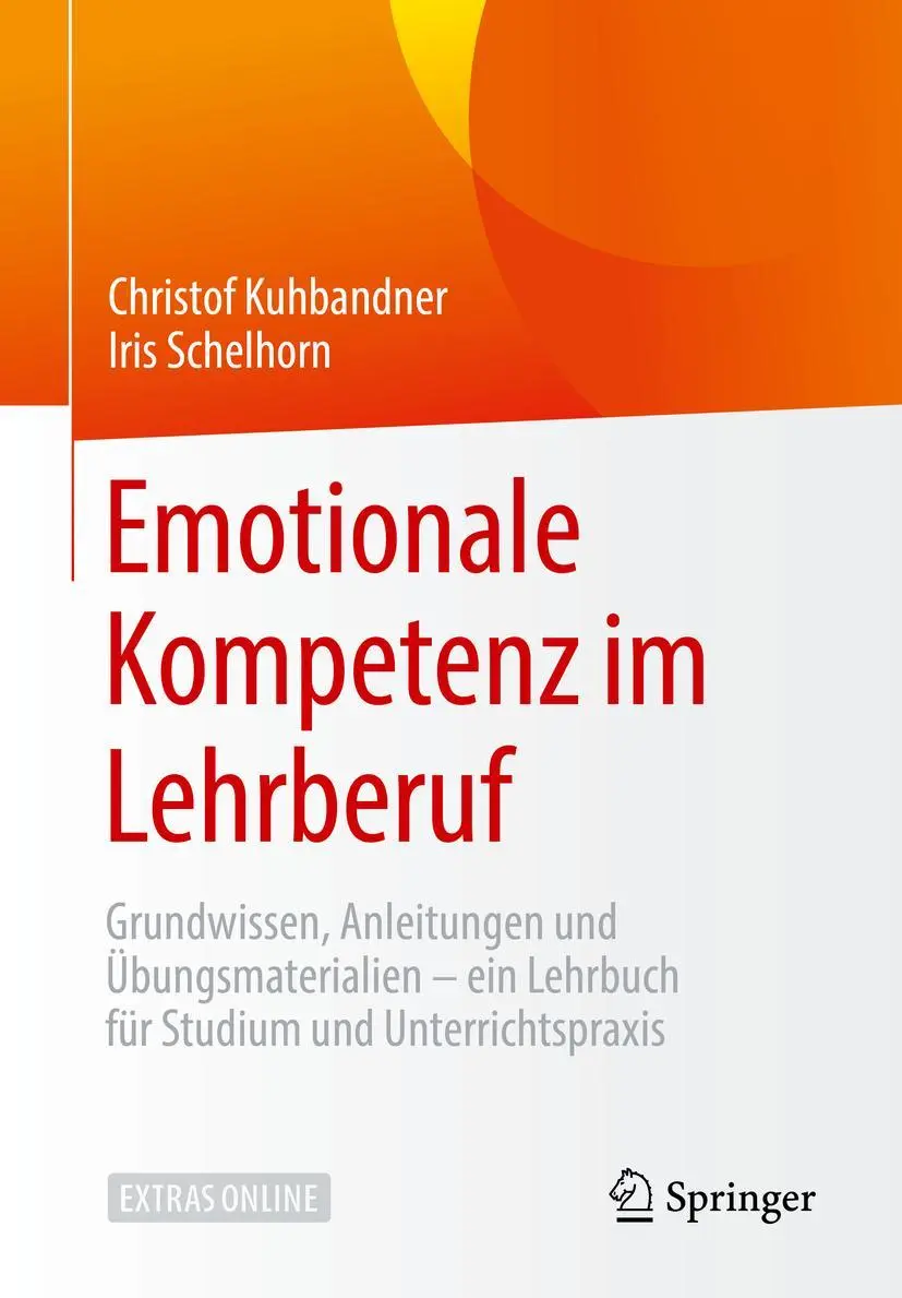 Cover: 9783658269838 | Emotionale Kompetenz im Lehrberuf | Christof Kuhbandner (u. a.) | Buch