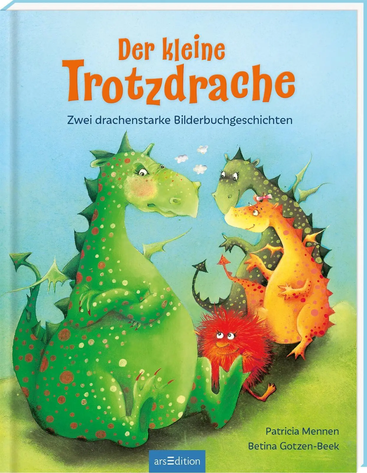 Cover: 9783845829838 | Der kleine Trotzdrache | Zwei drachenstarke Bilderbuchgeschichten Cover: 9783845829838 | Der kleine Trotzdrache | Zwei drachenstarke Bilderbuchgeschichten