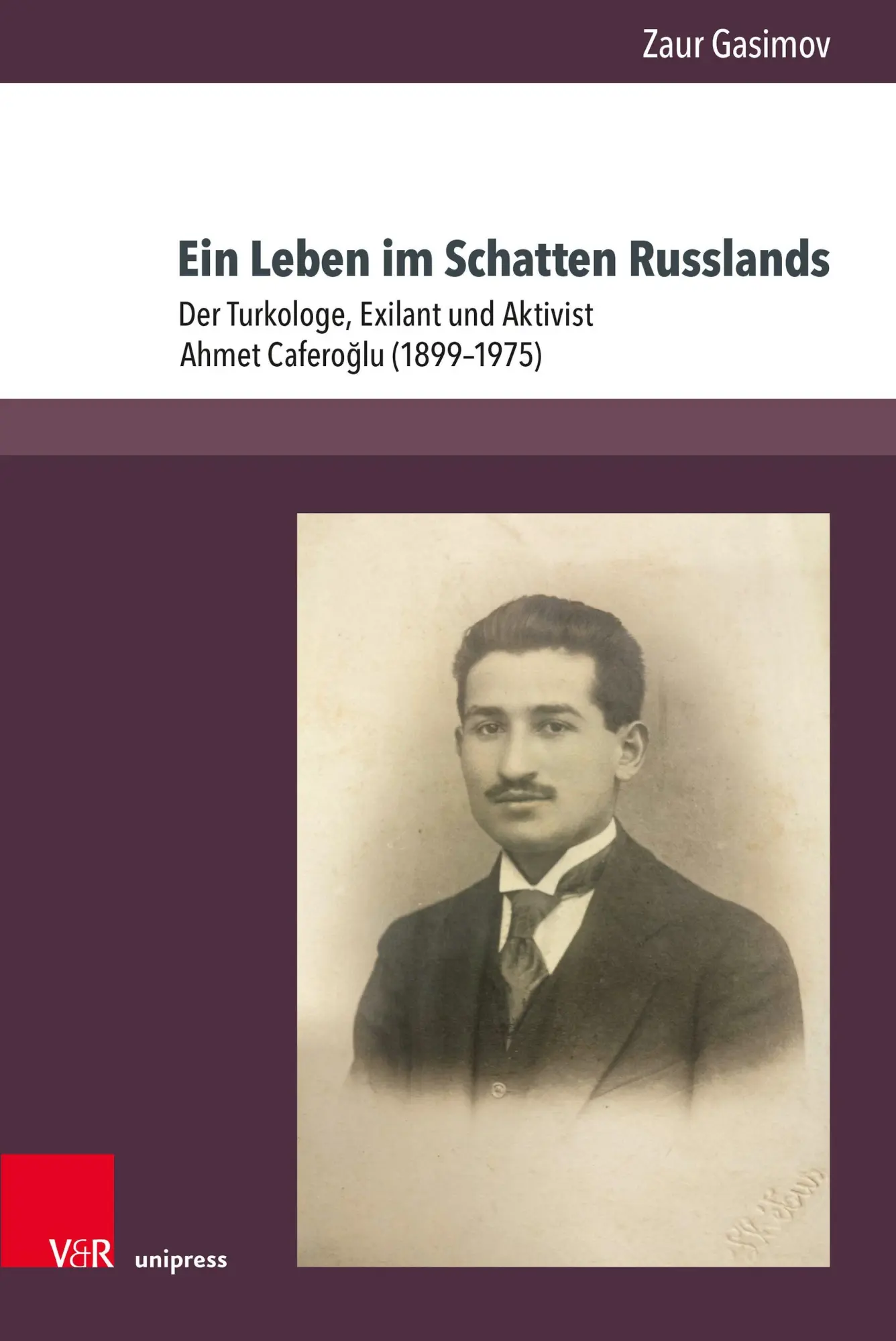 Gasimov, Zaur: Ein Leben im Schatten Russlands