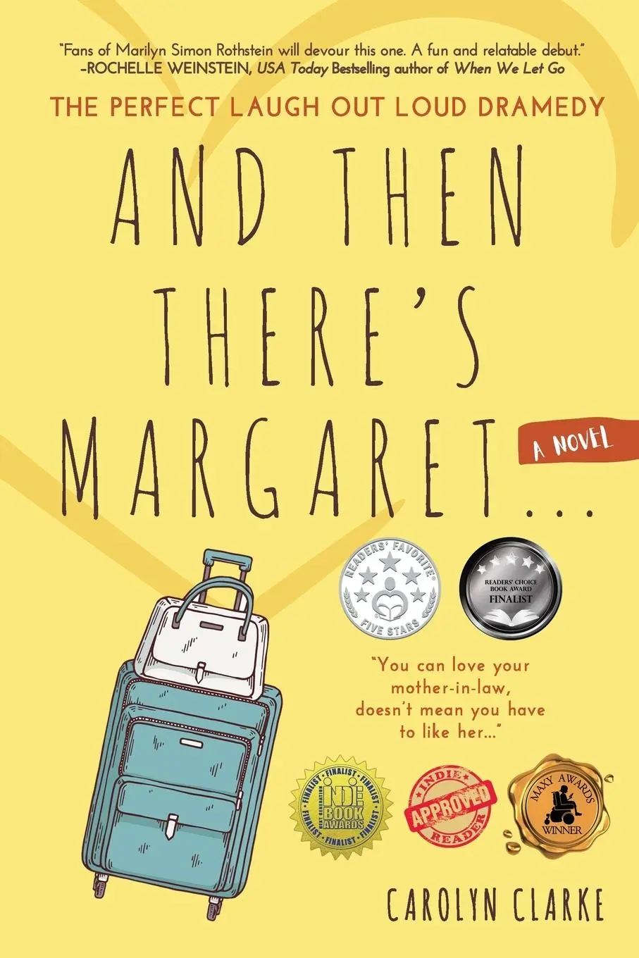 Cover: 9781684339938 | And Then There's Margaret | A Laugh Out Loud Family Dramedy (Novel)