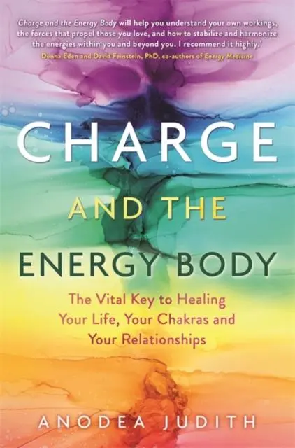 Cover: 9781781809938 | Charge and the Energy Body | Anodea Judith | Taschenbuch | Englisch