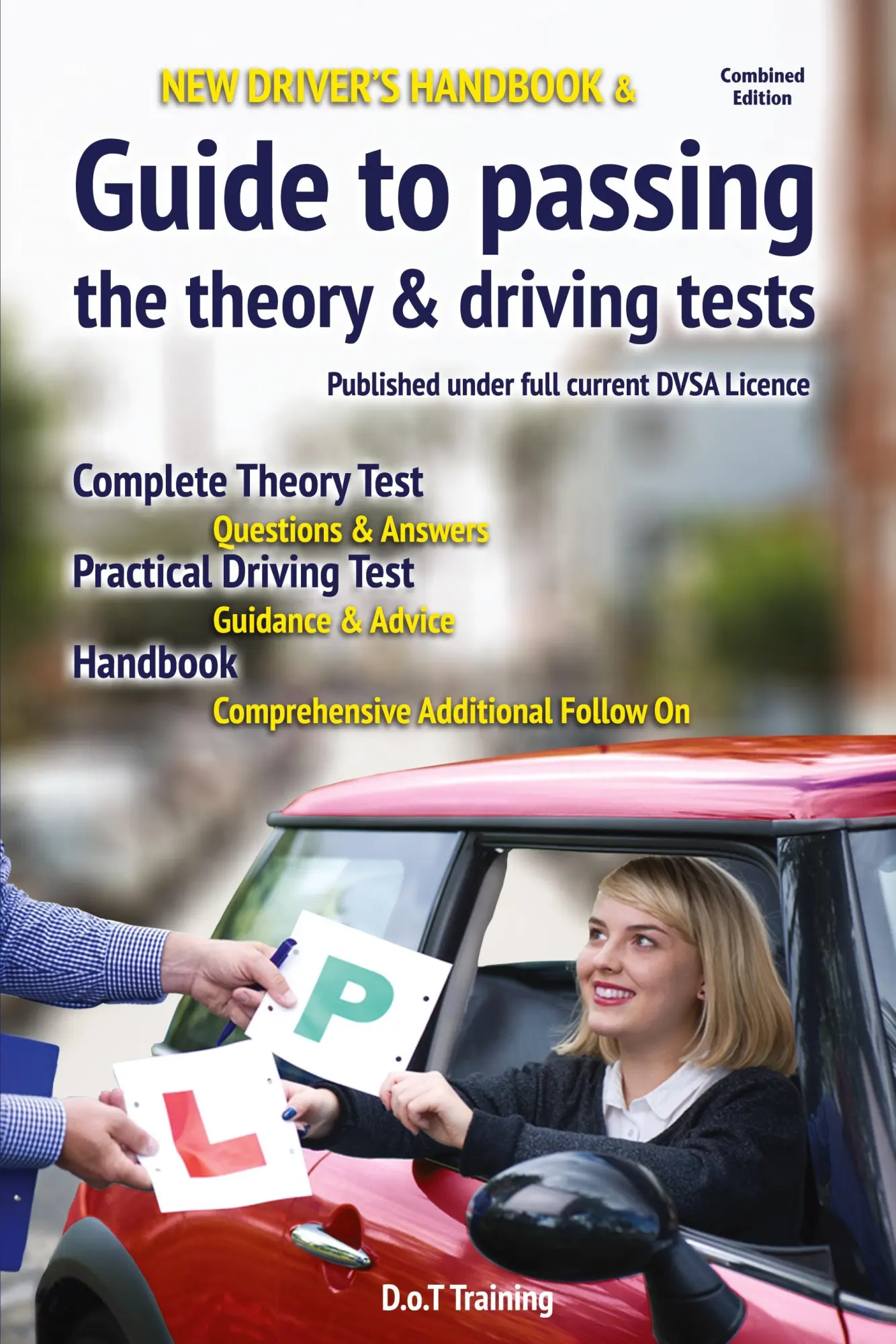 Cover: 9781911589938 | New driver's handbook &amp; guide to passing the theory &amp; driving tests
